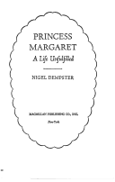 Princess Margaret, a life unfulfilled