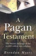 A Pagan Testament