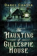 The Haunting of Gillespie House image