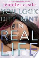You Look Different in Real Life image