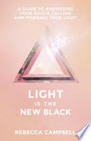 Light Is the New Black image