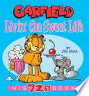 Garfield Livin' the Sweet Life