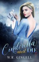 Cinderella Must Die