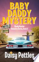 Baby Daddy Mystery