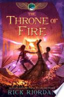 Kane Chronicles, The, Book Two: The Throne of Fire