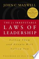 The 21 Irrefutable Laws of Leadership image