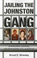 Jailing the Johnston Gang image