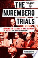 The Nuremberg Trials: Volume I