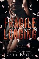 Fragile Longing