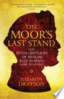 The Moor's Last Stand