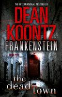 The Dead Town (Dean Koontz’s Frankenstein, Book 5) image