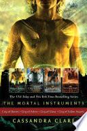 Cassandra Clare: The Mortal Instrument Series (4 books)