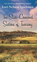 The Star-Crossed Sisters of Tuscany image