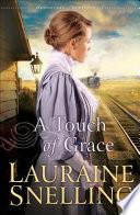 A Touch of Grace (Daughters of Blessing Book #3)