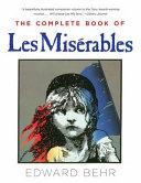The Complete Book of Les Misérables