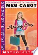 Allie Finkle's Rules for Girls Book 1: Moving Day