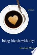 Being Friends with Boys image
