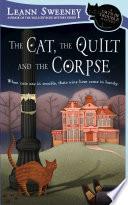 The Cat, The Quilt and The Corpse