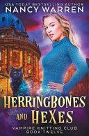 Herringbones and Hexes