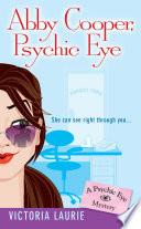 Abby Cooper: Psychic Eye