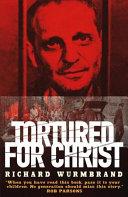 Tortured for Christ image