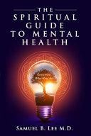 The Spiritual Guide to Mental Health image