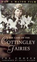 The Case of the Cottingley Fairies