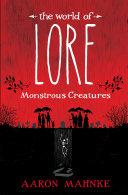 The World of Lore: Monstrous Creatures image