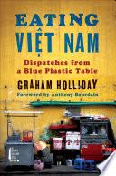 Eating Viet Nam
