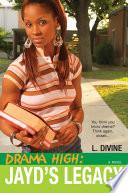 Drama High: Jayd's Legacy image