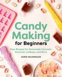Candy Making for Beginners