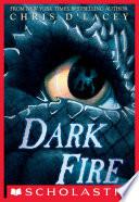 Dark Fire (The Last Dragon Chronicles #5)