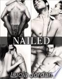 Nailed - Complete Series