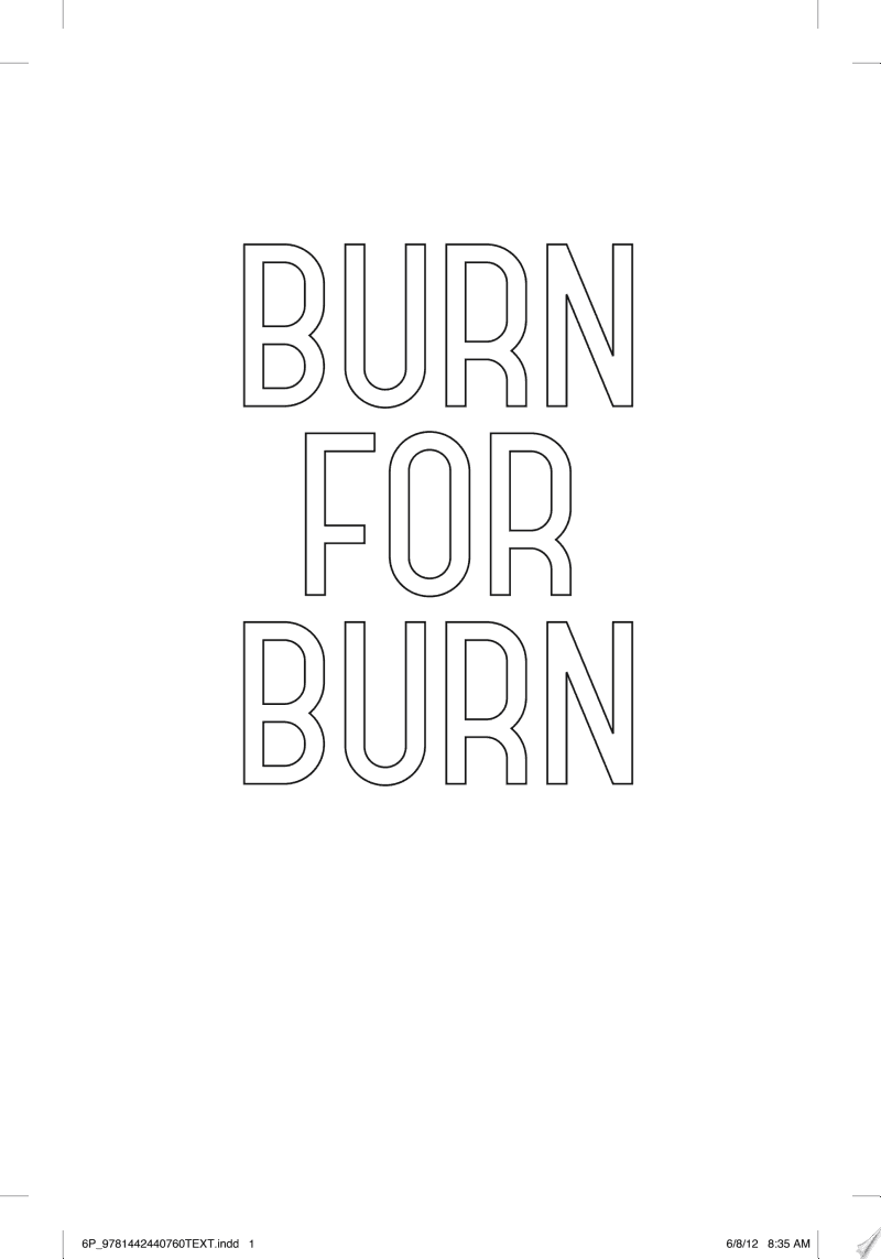 Burn for Burn