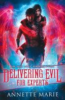 Delivering Evil for Experts image