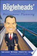 The Bogleheads' Guide to Retirement Planning