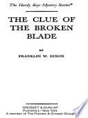Hardy Boys 21: The Clue of the Broken Blade
