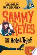 Sammy Keyes and the Hotel Thief image