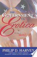 The Government Vs. Erotica
