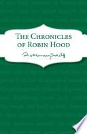 The Chronicles of Robin Hood