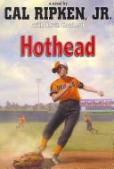 Cal Ripken, Jr.'s All-Stars: Hothead