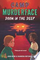 Camp Murderface #2: Doom in the Deep