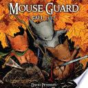 Mouse Guard Volume 1: Fall 1152