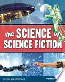 The Science of Science Fiction