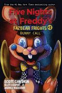 Bunny Call: an AFK Book (Five Nights at Freddy's: Fazbear Frights #5) image