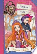 Ever After High: Truth or Hair