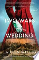 Two Wars and a Wedding image