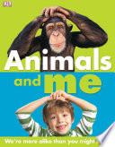 Animals and Me