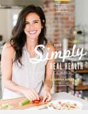 The Simply Real Health Cookbook image