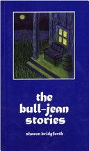 The Bull-Jean Stories